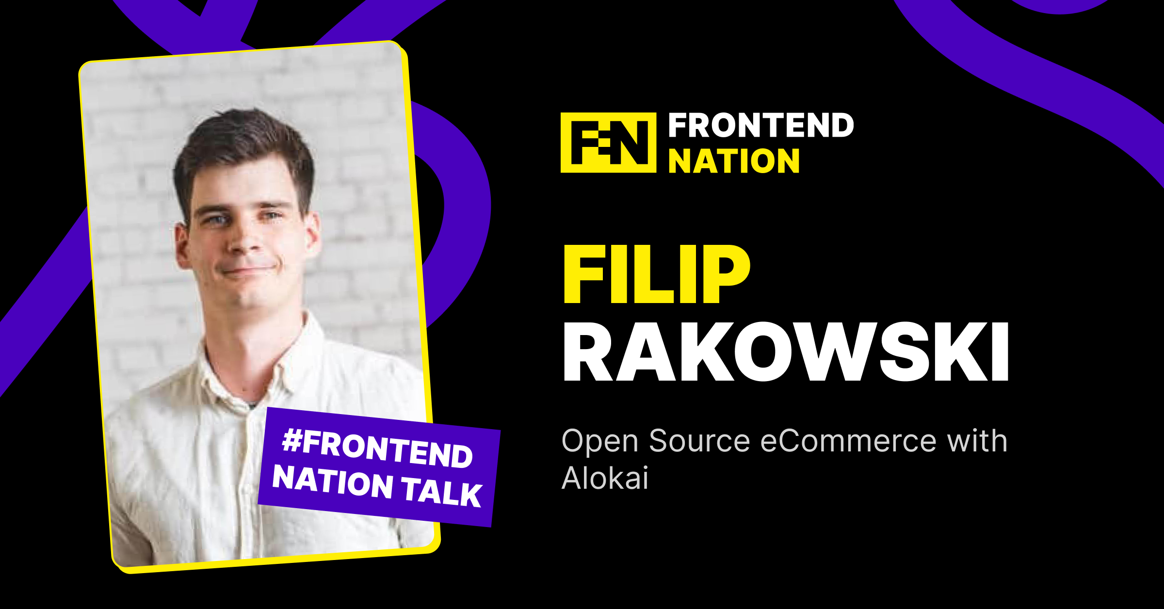 Open Source E-commerce on the Cutting Edge: Insights from Filip Rakowski's Frontend Nation Talk