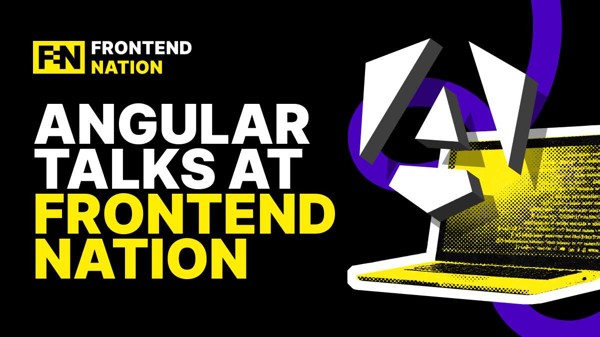 Free Angular eBook! + Top Talks at Frontend Nation